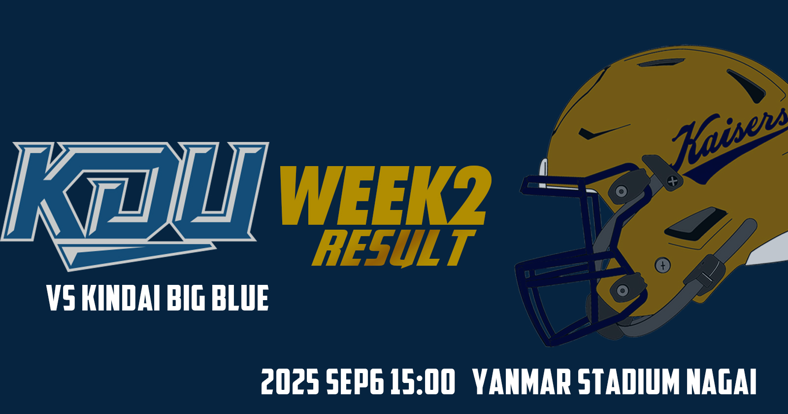 vs 近畿大学 Kindai Big Blue – KAISERS